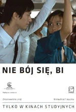 Nie bój się, Bi