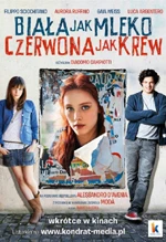 Biała jak mleko, czerwona jak krew
