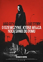 O dziewczynie, która wraca nocą sama do domu