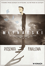 Młynarski. Piosenka finałowa