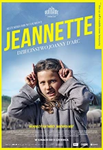 Jeannette. Dzieciństwo Joanny d’Arc