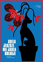 Adela jeszcze nie jadła kolacji