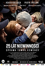 25 lat niewinności. Sprawa Tomka Komendy