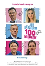 Jak ukradłem 100 milionów